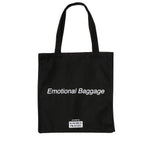EMOTIONAL BAGGAGE TOTE - d5be66b181110ff51f43404c3e0ab791